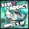 Addict (X-Fir3 Remix) - S3RL lyrics