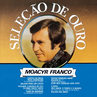 Seleção de Ouro - Moacyr Franco