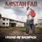 Don't Give a F*ck (feat. Ya Boy & Retro) - Mistah F.A.B. lyrics