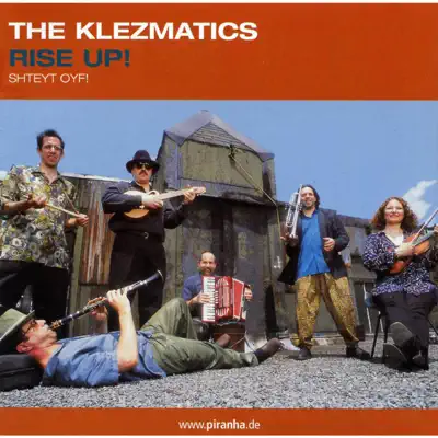 Rise Up! - The Klezmatics