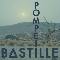 Bastille - Pompeii