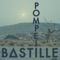 Pompeii - Bastille lyrics