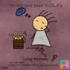 Lazy Monday - Single album lyrics, reviews, download