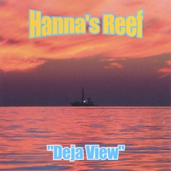 Hanna's Reef - Everything's Gonna Be Alright