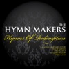 The Hymn Makers: Hymns of Redemption, 2011