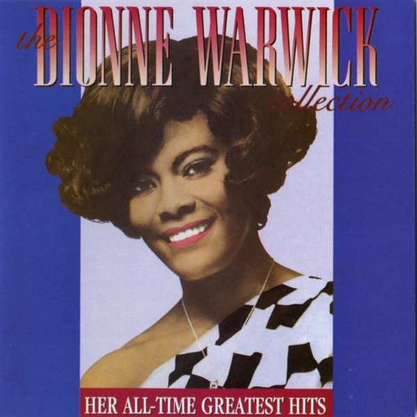 Do You Know The Way To San Jose? by Dionne Warwick on Sunshine Soul