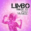 Limbo (Tribute Daddy Yanke) - Fiesta Reggaeton Dj