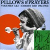 Pillows & Prayers, Vol. 1 & 2 artwork