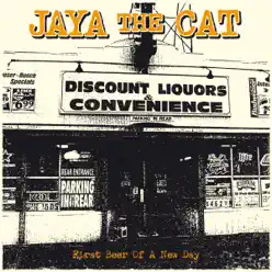 First Beer of a New Day - Jaya The Cat