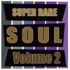 Super Rare Soul, Vol. 2 artwork