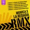 La Redada - Monica X lyrics