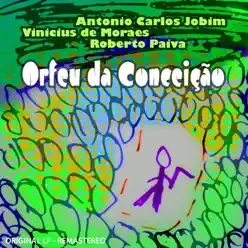 Orfeu da Conceição - Antônio Carlos Jobim