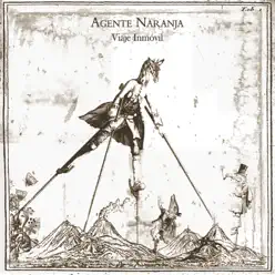 Viaje Inmóvil - Agente Naranja Viaje Inmóvil - Agente Naranja