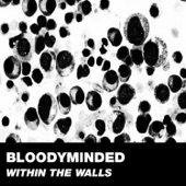 Bloodyminded - All the Cities Are Occupied (feat. David Reed & Blake Edwards)
