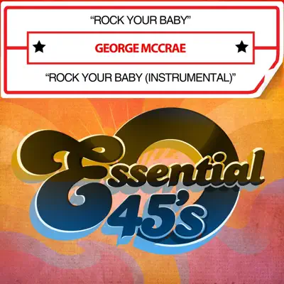 Rock Your Baby - Single - George McCrae