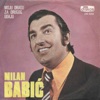 Milan Babić - Moju Dragu Za Drugog Udaju
