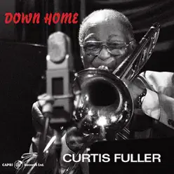 Down Home - Curtis Fuller Down Home - Curtis Fuller