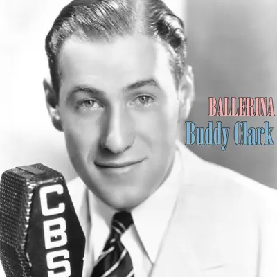 Ballerina - Single - Buddy Clark