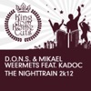 The Nighttrain 2k12 (feat. Kadoc)