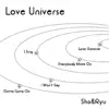 Love Universe - EP album lyrics, reviews, download