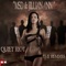 Quiet Riot (Galaksi Remix) - MSD & Jillian Ann lyrics