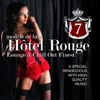 Hotel Rouge, Vol. 7 - Lounge And Chill Out Finest (A Special Rendevouz With High Quality Music, Modèle De Luxe) - Various Artists