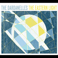 The Dardanelles - The Eastern Light artwork