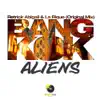 Stream & download Bangkok Aliens - Single