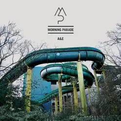 A&E - EP - Morning Parade A&E - EP - Morning Parade