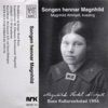 Songen hennar Magnhild - Magnhild Almhjell, kveding