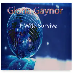 I Will Survive - EP - Gloria Gaynor