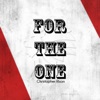 For the One - Single