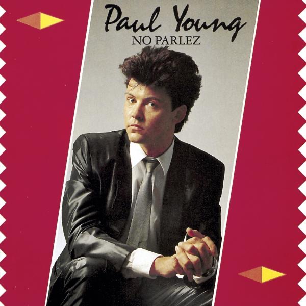 Paul Young - Wherever I Lay My Hat