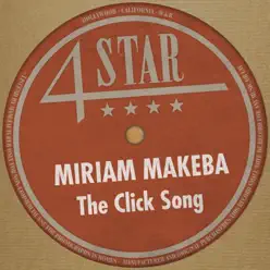 The Click Song (4 Stars) - Miriam Makeba The Click Song (4 Stars) - Miriam Makeba