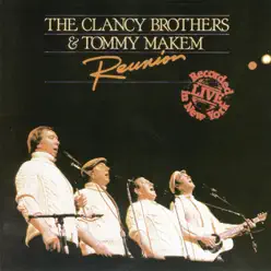 Reunion - Clancy Brothers