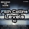 Levels - Filth Collins lyrics