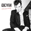 Devin - I'm Not a Fool