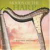 The Best Instrumental Moods: Harp