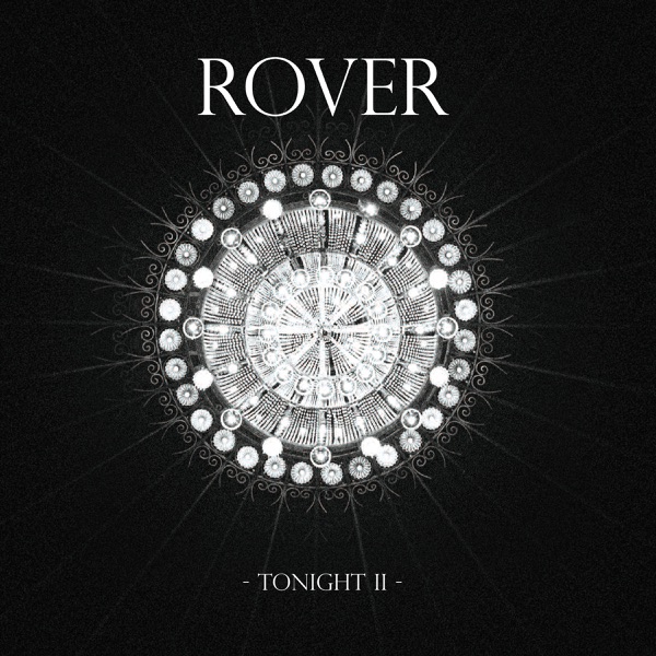 Tonight II - Single - Rover