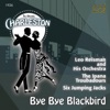 The Original Charleston: Bye Bye Blackbird (1926), 2012