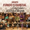 Grupo Fundo de Quintal - Pra Alegria Eu Peço Bis