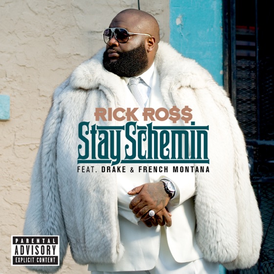 Cover artwork for Stay Schemin' (feat. Drake & French Montana)
