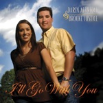 Darin Aldridge and Brooke Justice - I've Got More to Go to Heaven For