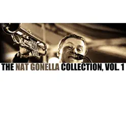 The Nat Gonella Collection, Vol. 1 - Nat Gonella & His Georgians The Nat Gonella Collection, Vol. 1 - Nat Gonella & His Georgians