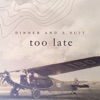 Too Late - Single