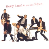 Huey Lewis & The News - Don't Ever Tell Me That You Love Me
