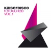 Kaiserdisco Retouched, Vol. 1 - Single, 2012