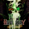 Weed and Hennessy - Single