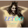 Stream & download Let Go - Single