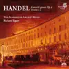 Handel: Concerti grossi, Op. 3 album lyrics, reviews, download